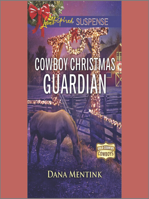 Title details for Cowboy Christmas Guardian by Dana Mentink - Wait list